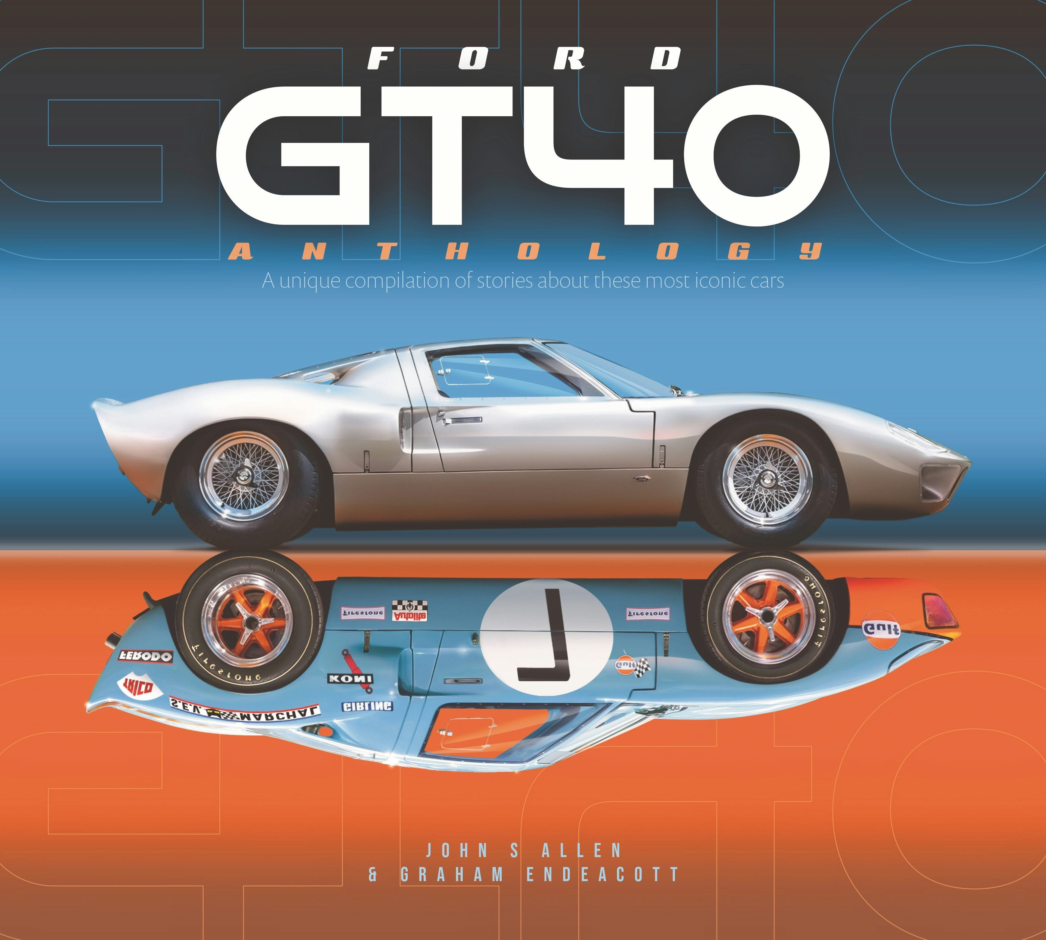 Book cover image for Ford GT40 Anthology ISBN: 9781787115767